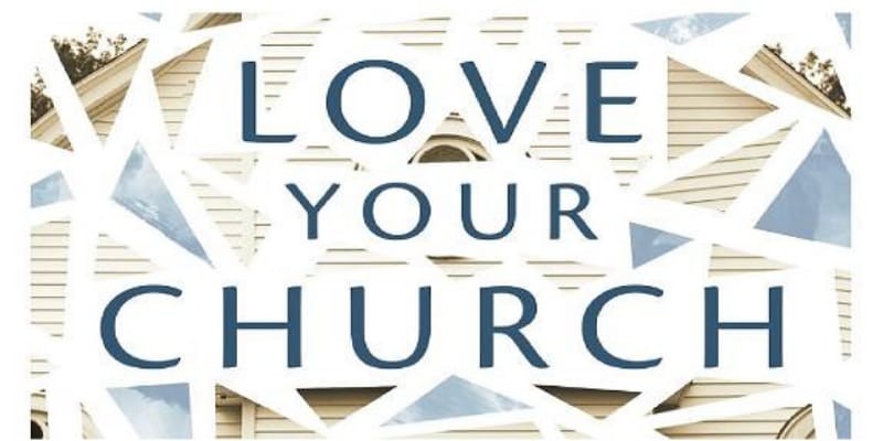 Love your Church